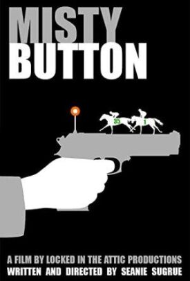 Постер к фильму Misty Button онлайн бесплатно в 720р и HD