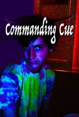 Постер к фильму Commanding Cue онлайн бесплатно в 720р и HD