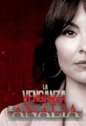 Постер к фильму Месть Аналии онлайн бесплатно в 720р и HD