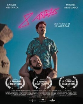 Постер к фильму 8 años онлайн бесплатно в 720р и HD