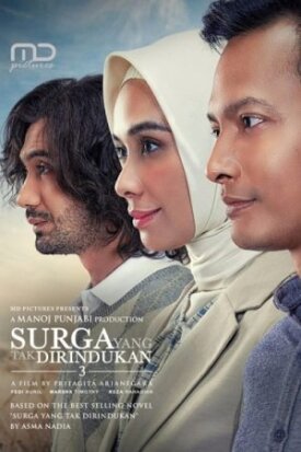Постер к фильму Surga Yang Tak Dirindukan 3 онлайн бесплатно в 720р и HD