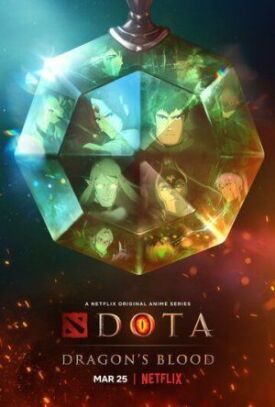 Постер к фильму DOTA: Кровь дракона онлайн бесплатно в 720р и HD