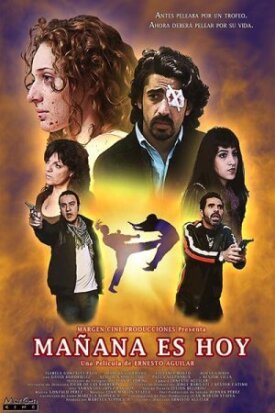 Постер к фильму Mañana Es Hoy онлайн бесплатно в 720р и HD