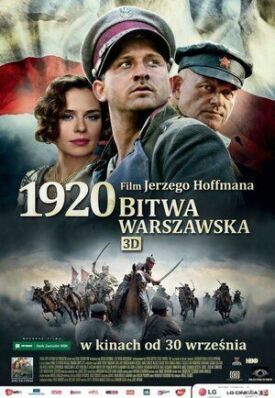 Постер к фильму Варшавская битва 1920 года онлайн бесплатно в 720р и HD