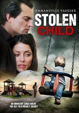 Постер к фильму Похищенный ребёнок онлайн бесплатно в 720р и HD
