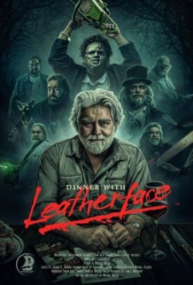Постер к фильму Ужин с кожаным лицом онлайн бесплатно в 720р и HD