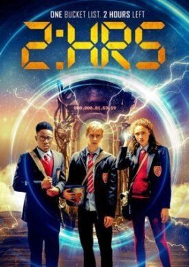 Постер к фильму Успеть за 2 часа онлайн бесплатно в 720р и HD