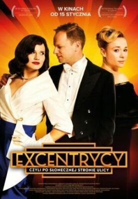 Постер к фильму Эксцентрики онлайн бесплатно в 720р и HD