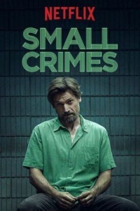 Постер к фильму Мелкие преступления онлайн бесплатно в 720р и HD